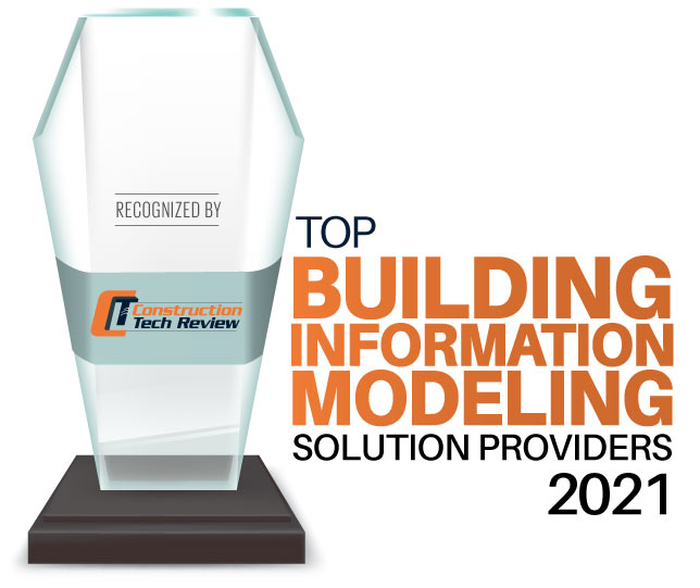 Top 10 Building Information Modeling Solution Companies - 2021