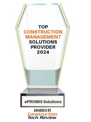 Top 10 Construction Management Solutions Providers - 2024