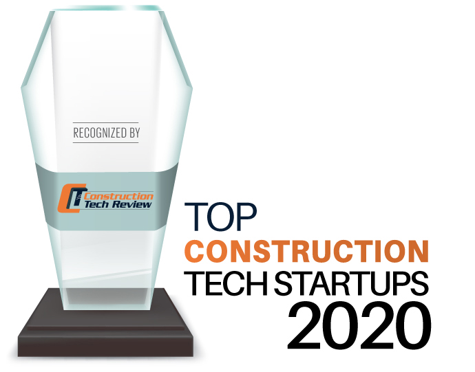 Top 10 Construction Tech Startups - 2020