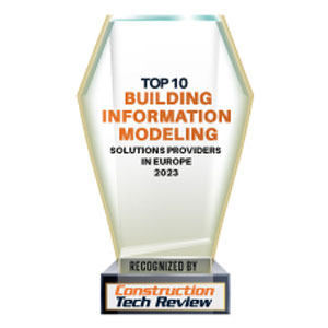 Top 10 Building Information Modeling Solution Providers in Europe 2023
