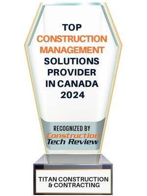 Top 10 Construction Management Solutions Companies in Canada - 2024